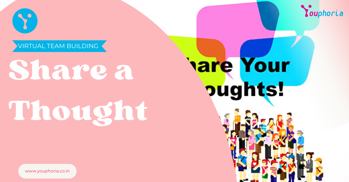 Share a thought - Youphoria