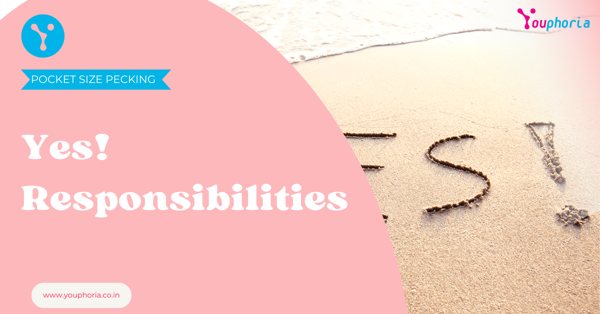 Yes! Responsibilities - Youphoria